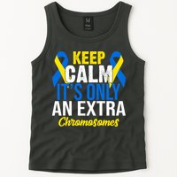 Keep Calm Its Only An Extra Chromosomes Down Syndrome Tank Top