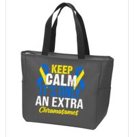 Keep Calm Its Only An Extra Chromosomes Down Syndrome Zip Tote Bag