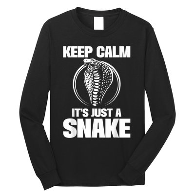 Keep Calm Its Just A Snake Snakes Lover Zoology Reptiles Long Sleeve Shirt