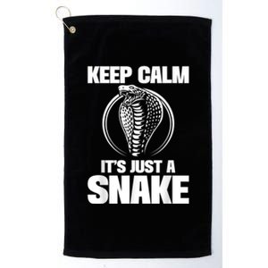 Keep Calm Its Just A Snake Snakes Lover Zoology Reptiles Platinum Collection Golf Towel