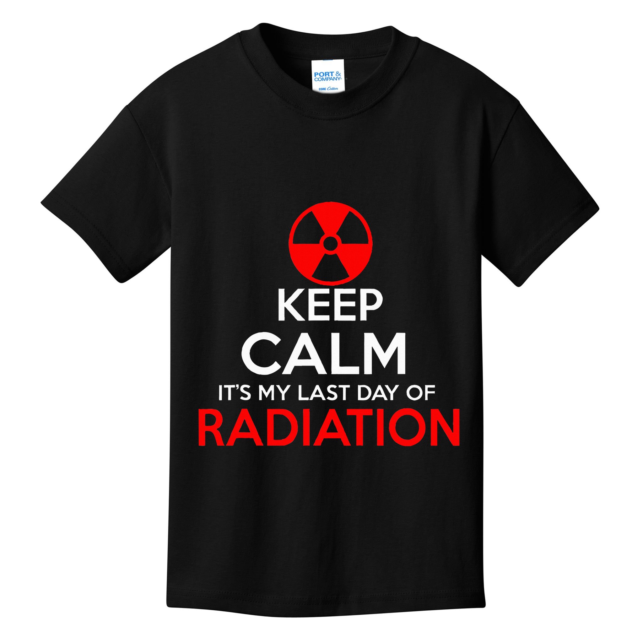 Keep Calm Its My Last Day Of Radiation Treatment Gift Kids T-Shirt