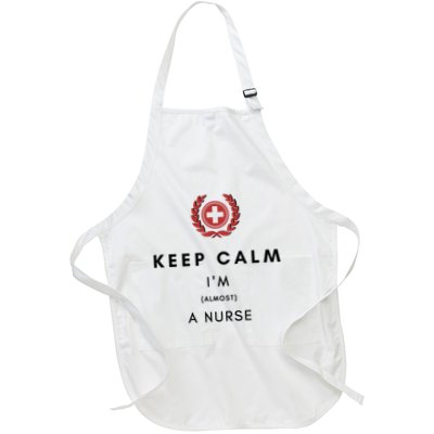 Keep Calm Im Almost A Nurse Registered Nurse Gift Apron
