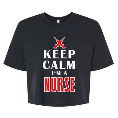 Keep Calm Im A Nurse Funny Quotes Gift Bella+Canvas Jersey Crop Tee