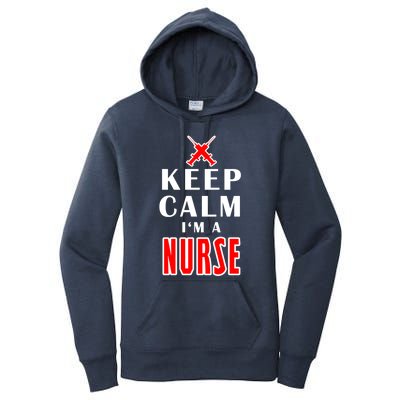 Keep Calm Im A Nurse Funny Quotes Gift Women's Pullover Hoodie