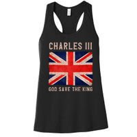 King Charles III God Save The King Monarchy UK Women's Racerback Tank