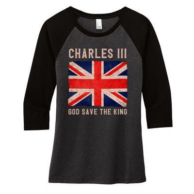 King Charles III God Save The King Monarchy UK Women's Tri-Blend 3/4-Sleeve Raglan Shirt