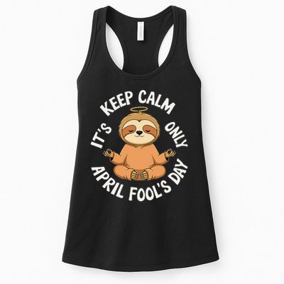 Keep Calm Its Only April Fools Day Cat For Humor Lovers Womens Tank Top