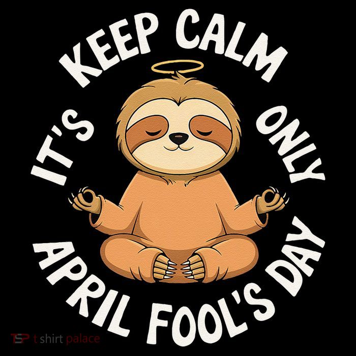 Keep Calm Its Only April Fools Day Cat For Humor Lovers Toddler Hoodie