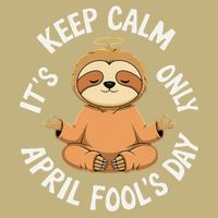 Keep Calm Its Only April Fools Day Cat For Humor Lovers Button