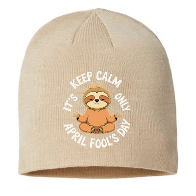 Keep Calm Its Only April Fools Day Cat For Humor Lovers Sustainable Beanie
