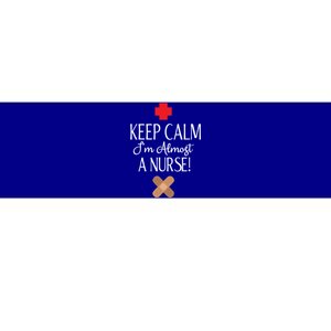 Keep Calm Im Almost A Nurse Funny Student Nurse Gift Bumper Sticker