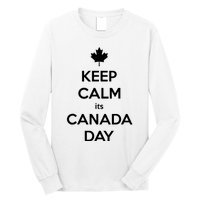 Keep Calm Its Canada Day Long Sleeve Shirt