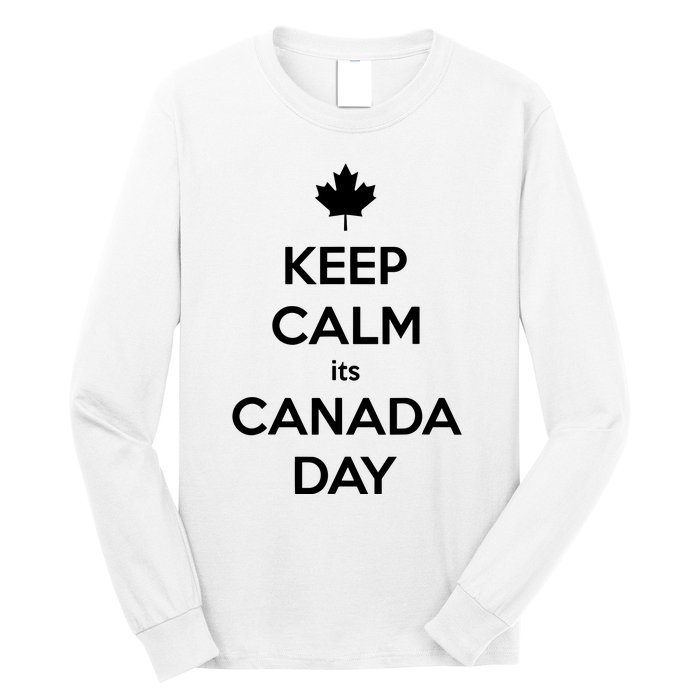 Keep Calm Its Canada Day Long Sleeve Shirt