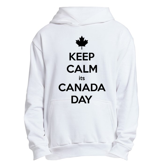 Keep Calm Its Canada Day Urban Pullover Hoodie