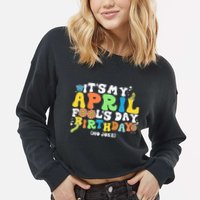 Keep Calm It's Only April Fool's Day Cropped Pullover Crew