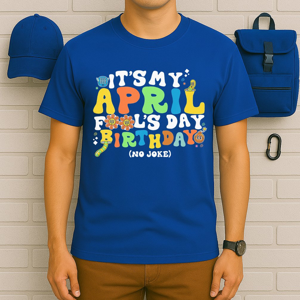 Keep Calm It's Only April Fool's Day T-Shirt