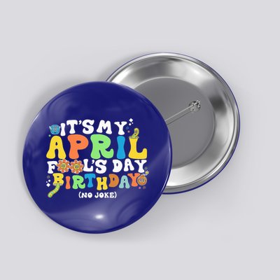 Keep Calm It's Only April Fool's Day Button
