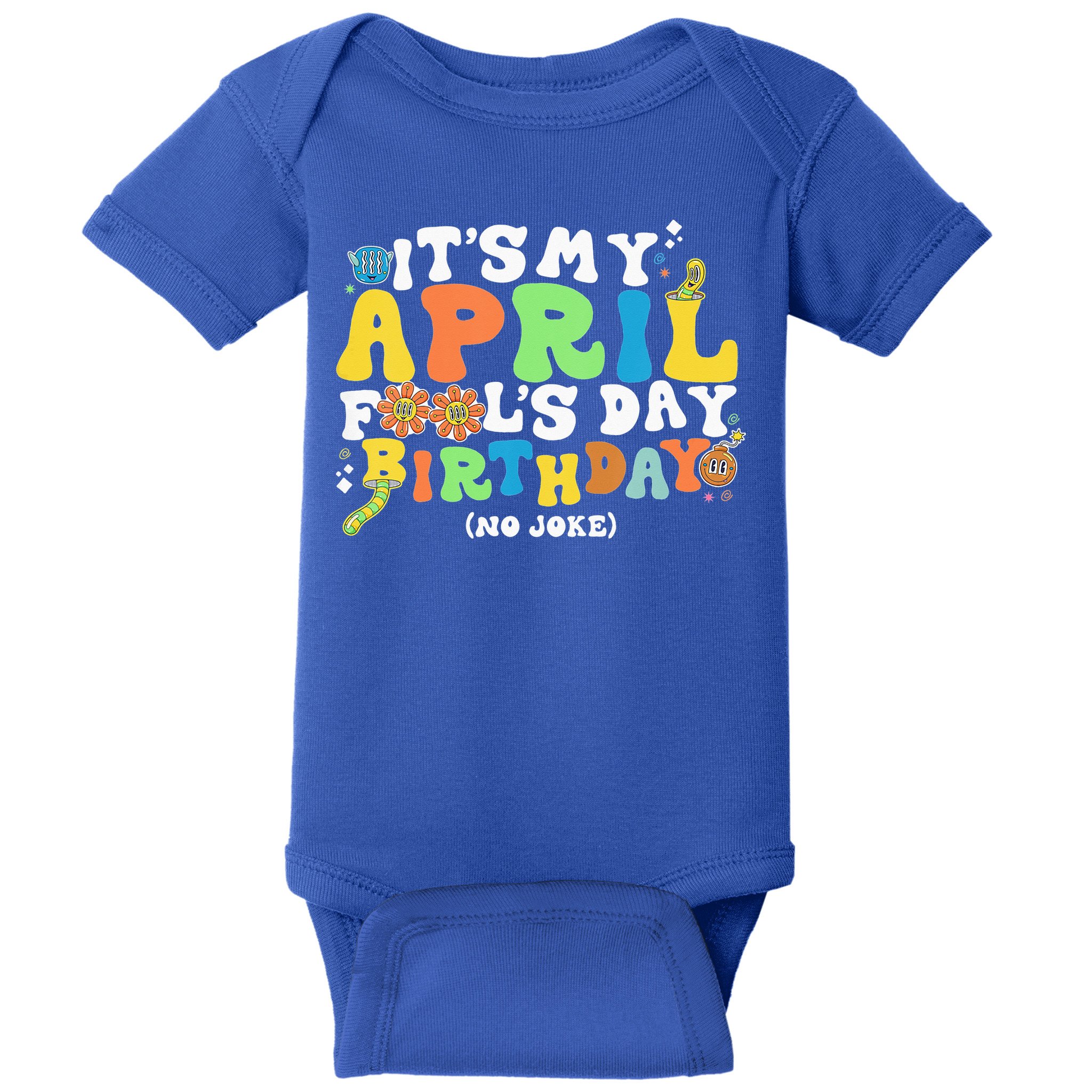 Keep Calm It's Only April Fool's Day Baby Bodysuit