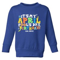Keep Calm It's Only April Fool's Day Toddler Sweatshirt