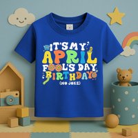 Keep Calm It's Only April Fool's Day Toddler T-Shirt