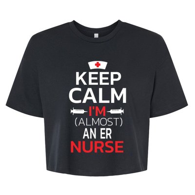 Keep Calm Im Almost An Er Nurse Gift Bella+Canvas Jersey Crop Tee