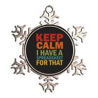 Keep Calm I Have A Spreadsheet For That Metallic Star Ornament