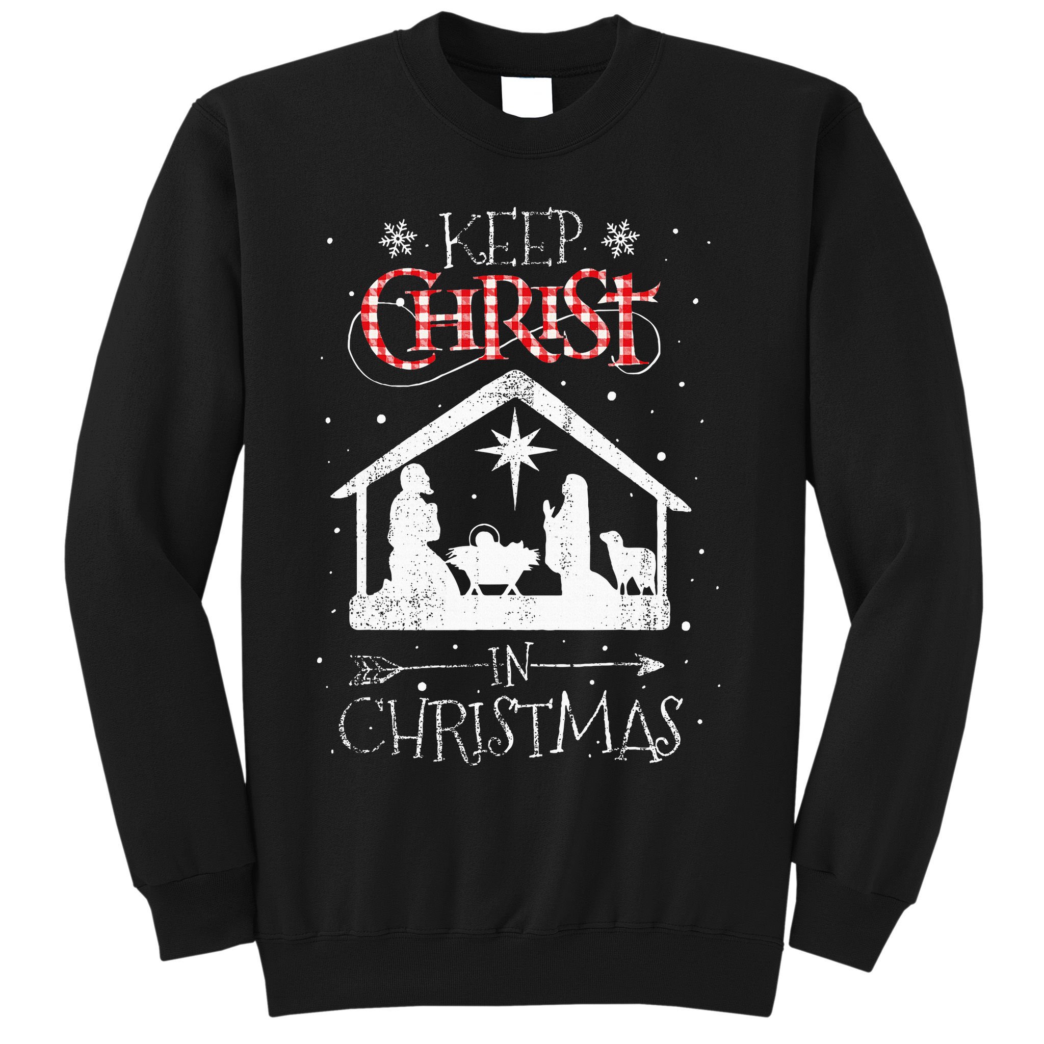 Keep Christ In Christmas Nativity Jesus Christian Christmas Sweatshirt