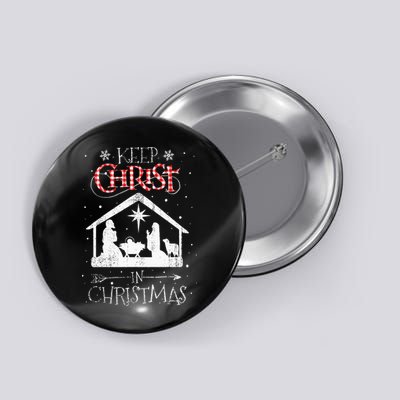 Keep Christ In Christmas Nativity Jesus Christian Christmas Button