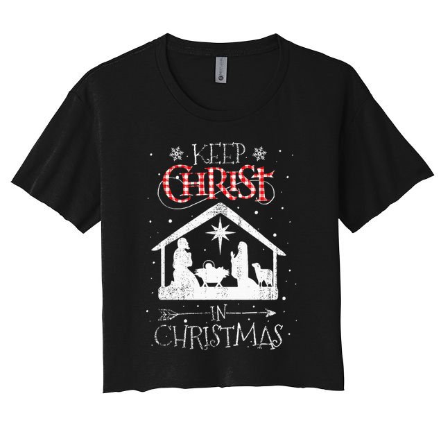 Keep Christ In Christmas Nativity Jesus Christian Christmas Women's Crop Top Tee