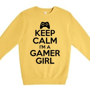 Keep Calm Im A Gamer Gift Premium Crewneck Sweatshirt