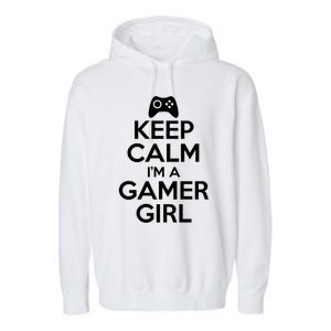 Keep Calm Im A Gamer Gift Garment-Dyed Fleece Hoodie