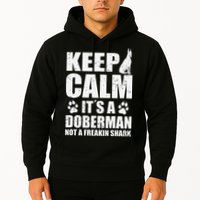 Keep Calm It's A Doberman Not A Freakin' Shark Dog Hoodie