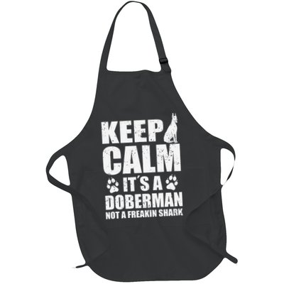 Keep Calm It's A Doberman Not A Freakin' Shark Dog Full-Length Apron With Pockets