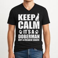 Keep Calm It's A Doberman Not A Freakin' Shark Dog V-Neck T-Shirt