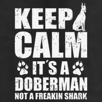 Keep Calm It's A Doberman Not A Freakin' Shark Dog 25L Jumbo Tote