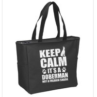 Keep Calm It's A Doberman Not A Freakin' Shark Dog Zip Tote Bag