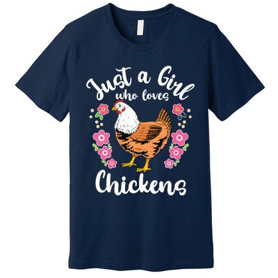 Kids Chicken Just A Girl Who Loves Chickens Premium T-Shirt