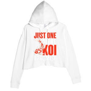 Koi Carp | Japanese Fish | Just One More Koi I Promise Crop Fleece Hoodie