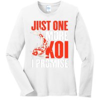 Koi Carp | Japanese Fish | Just One More Koi I Promise Ladies Long Sleeve Shirt