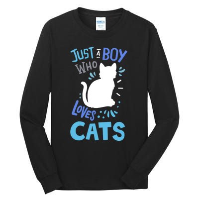 Kids Cat Just A Boy Who Loves Cats Gift For Cat Lovers TShirt Tall Long Sleeve T-Shirt