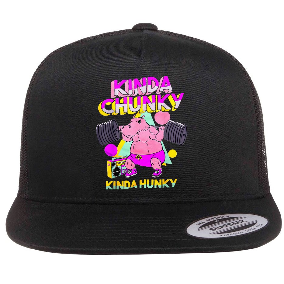 Kinda Chunky Kinda Hunky And Body Building Gym Flat Bill Trucker Hat