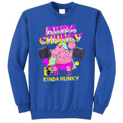 Kinda Chunky Kinda Hunky And Body Building Gym Sweatshirt