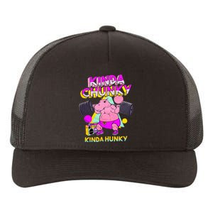 Kinda Chunky Kinda Hunky Bodybuilding Gym Yupoong Adult 5-Panel Trucker Hat