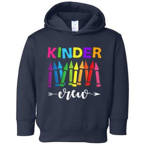 Kinder Crew Kindergarten Teacher 1st Day Of School Toddler Hoodie