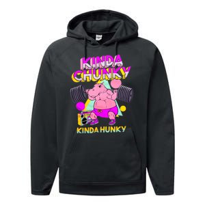 Kinda Chunky Kinda Hunky Weightlifting Bodybuilding Gym1 Performance Fleece Hoodie