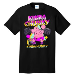 Kinda Chunky Kinda Hunky Weightlifting Bodybuilding Gym1 Tall T-Shirt