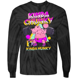 Kinda Chunky Kinda Hunky Weightlifting Bodybuilding Gym1 Tie-Dye Long Sleeve Shirt