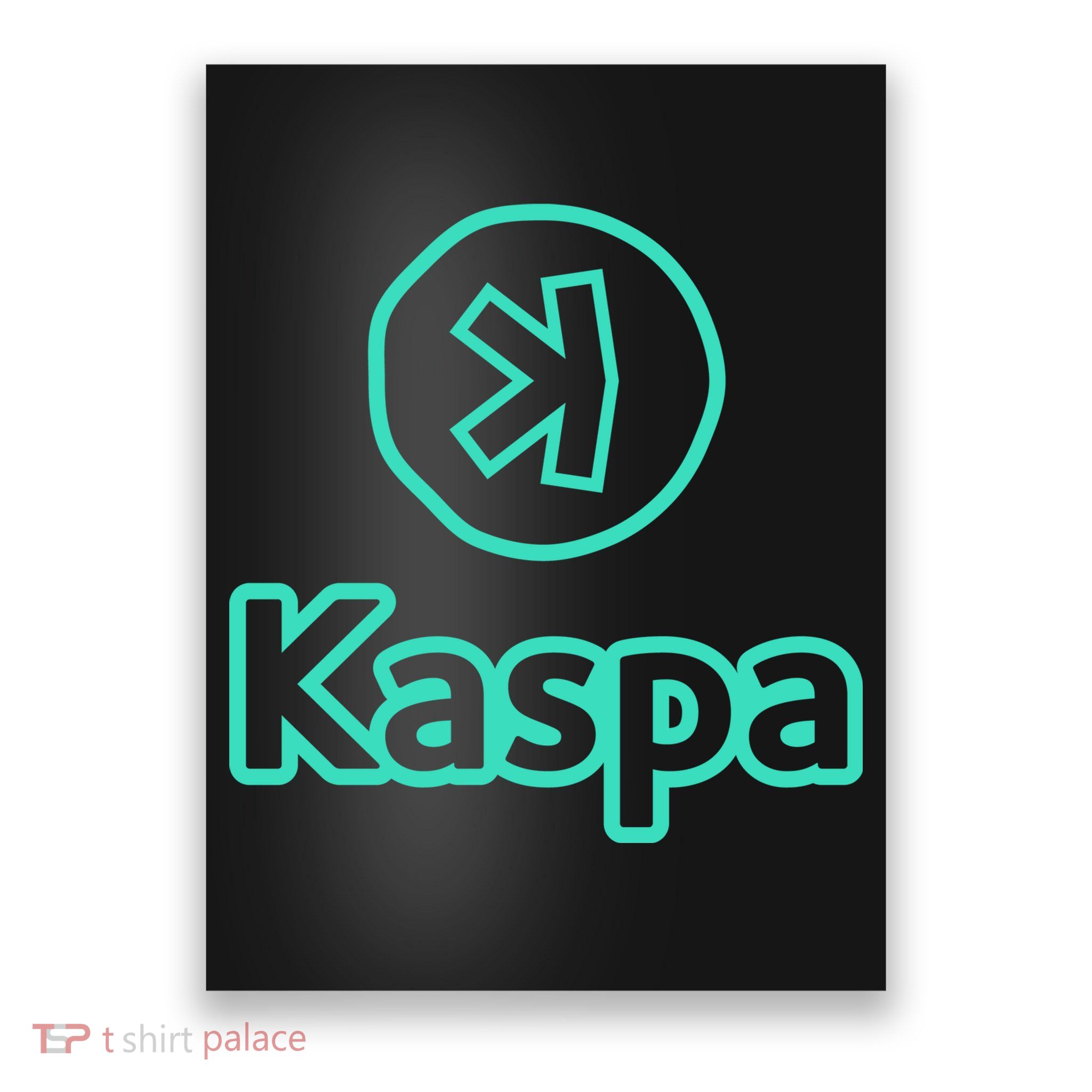 Kaspa Crypto Kaspa Merch Kaspa Gifts Kaspa Miner Kaspa Mining Kaspa Crypto Merch Poster