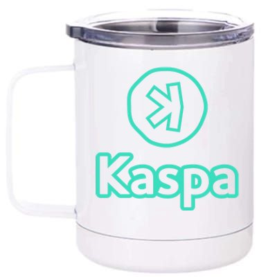 Kaspa Crypto Kaspa Merch Kaspa Gifts Kaspa Miner Kaspa Mining Kaspa Crypto Merch 12 oz Stainless Steel Tumbler Cup