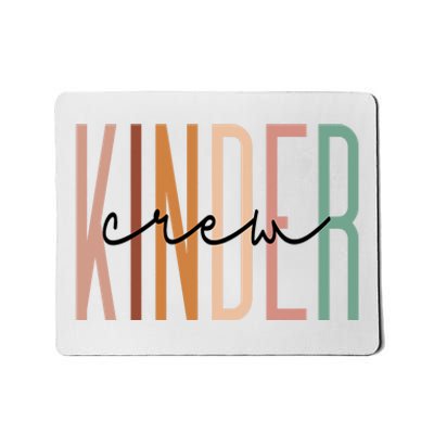 Kinder Crew Kindergarten Teacher Squad Team Preschool Mousepad